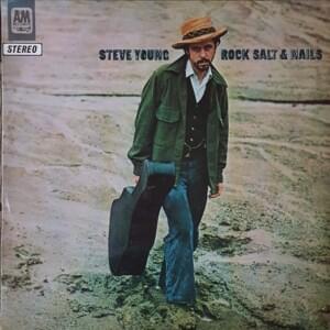 My Sweet Love Ain’t Around - Steve Young