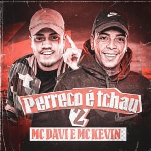 Pra Inveja é Tchau 2 - MC Kevin & MC Davi