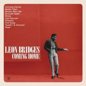 Flowers - Leon Bridges