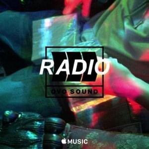 OVO Sound Radio Episode 60 Tracklist - Drake