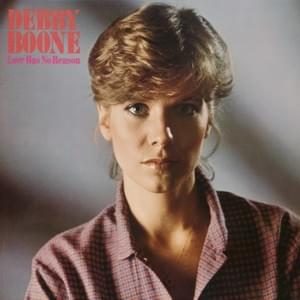 Even a Fool Would Let Go - Debby Boone