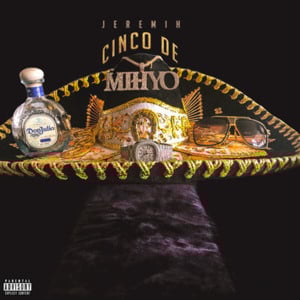 Cinco De Mayo - Jeremih