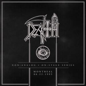 Crystal Mountain (Live in Montreal) - Death