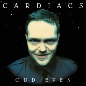 Odd Even - Cardiacs