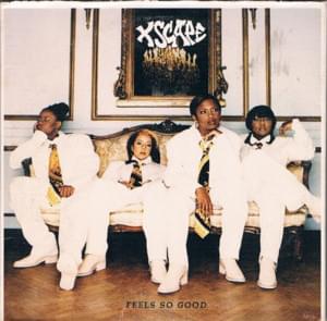 Feels So Good (Trunk Bumpin’ Extended Mix) - Xscape (Ft. Mr. Black)