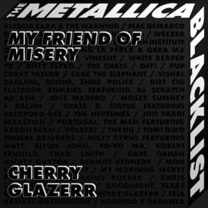 My Friend of Misery - Cherry Glazerr