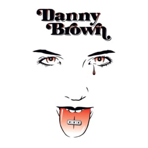 Radio Song - Danny Brown