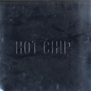 Shake a Fist - Hot Chip