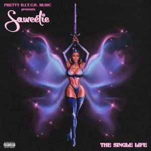 P.U.S.S.Y. (Powerful, Utopia, Supreme, Sacred, Yummy) - Saweetie