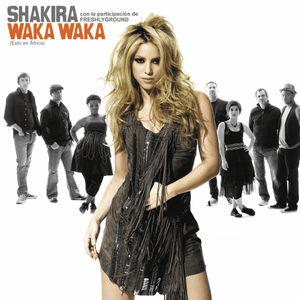 Waka Waka (Esto es África) - Shakira (Ft. Freshlyground)