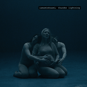 ​thunder lightning - ​iamamiwhoami