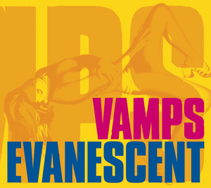 Evanescent - VAMPS (JPN)