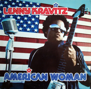 American Woman - Lenny Kravitz