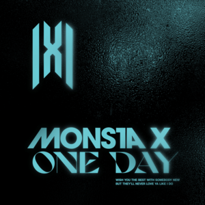 ONE DAY - MONSTA X