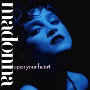 Open Your Heart (Extended Version) - Madonna