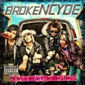 I’m Sorry - ​brokeNCYDE