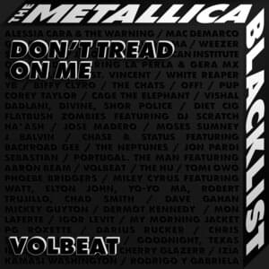 Don’t Tread on Me - Volbeat