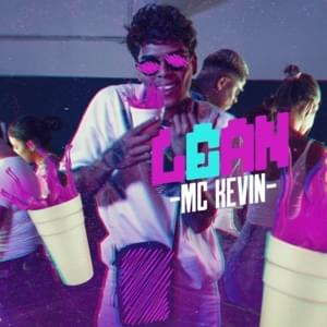 Lean - MC Kevin