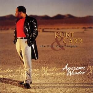 O My Soul Loves Jesus - Kurt Carr & The Kurt Carr Singers