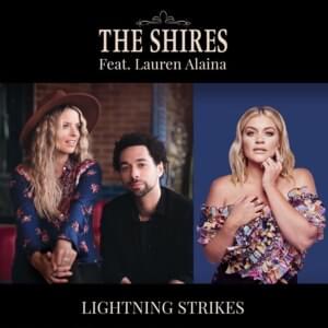 Lightning Strikes (Remix) - The Shires (Ft. Lauren Alaina)