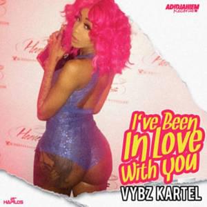 I’ve Been In Love With You - Vybz Kartel (Ft. Worl' Boss)