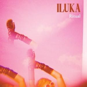 Ritual - ILUKA