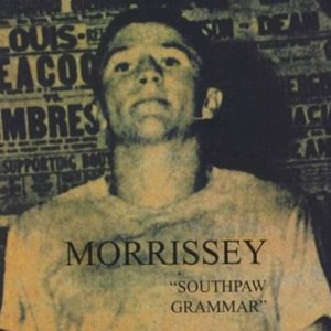 Southpaw - Morrissey