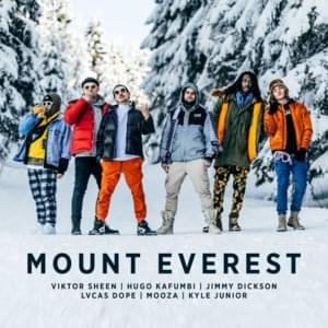 Mount Everest - Viktor Sheen (Ft. Hugo Kafumbi, Jickson, Lvcas Dope & Mooza)