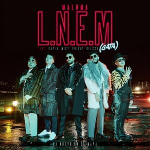 L.N.E.M. (GATA) - Maluma (Ft. Blessd, Kapla y Miky & Philip Ariaz)