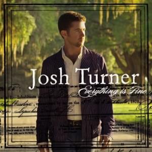 The Longer The Waiting (The Sweeter The Kiss) - Josh Turner