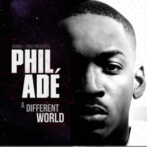 A Different World - Phil Adé