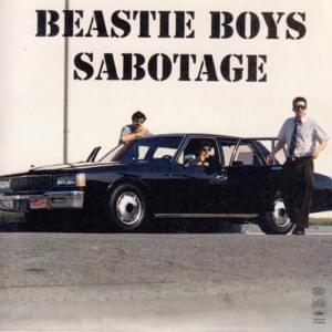 Sabotage - Beastie Boys