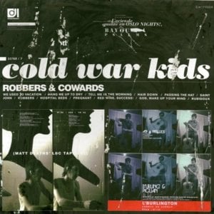 Robbers - Cold War Kids