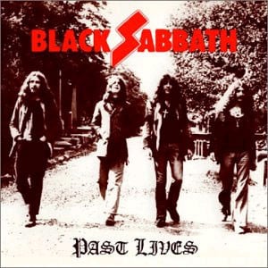 Fairies Wear Boots [Past Lives] - Black Sabbath