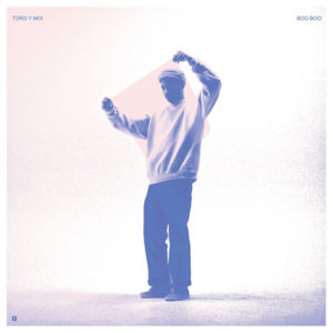 No Show - Toro y Moi