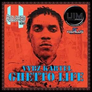 Ghetto Life - Vybz Kartel