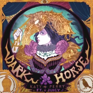 Dark Horse - Katy Perry (Ft. Juicy J)