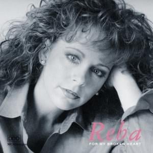 Is There Life Out There - Reba McEntire