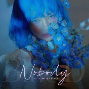 Blue.D - NOBODY (Romanized) - Lyrxo Romanizations