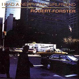 Look Out (Here Comes Tomorrow) - Robert Forster