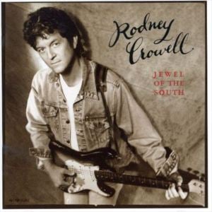 Just Say Yes - Rodney Crowell