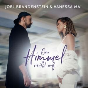 Der Himmel reißt auf - Joel Brandenstein & Vanessa Mai