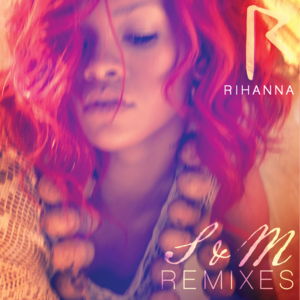 S&M (Joe Bermudez Chico Radio) - Rihanna