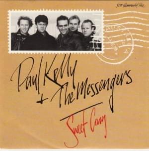 Sweet Guy - Paul Kelly and the Messengers