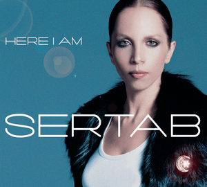 Here I Am - Sertab Erener