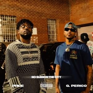 NO SLEEP IN THE CITY - PRICE & G Perico