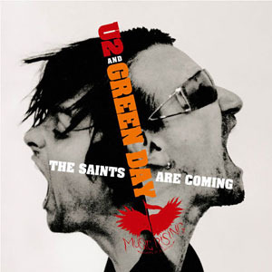 The Saints Are Coming - U2 (Ft. Green Day)