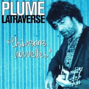 Les amoureux s’en vont - Plume Latraverse