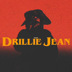 DRILLIE JEAN - XANSY