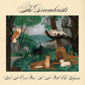 Don’t Go to the Woods - The Decemberists